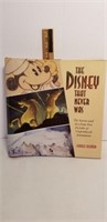 "The Disney That Never Was" Book