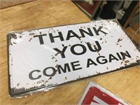 STEEL THANK YOU COME AGAIN LIC PLATE SIGN