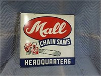 Double sided MALL Chain Saws Headquarters sign