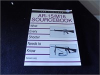 The Complete AR 15 / M16 Sourcebook