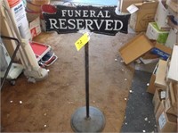 Funeral Reserved Sign