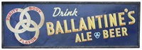 Large Tin Litho Ballantine's Beer Sign