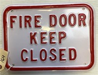 "FIRE DOOR KEEP CLOSED" METAL SIGN