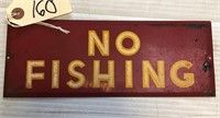 "NO FISHING" TIN SIGN