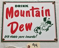 "DRINK MOUNTAIN DEW IT'LL TICKLE YORE INNARDS!" PO