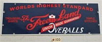 "THE FREE LAND OVERALLS" PORCELAIN SIGN