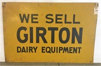 We Sell Girton Dairy Equipment sign