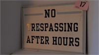 "NO TRESPASSING AFTER HOURS" SIGN 18X24