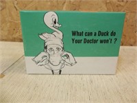 What Can A Duck Do Your Doctor Wont... Novelty