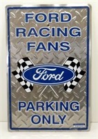 Ford Racing Parking Sign