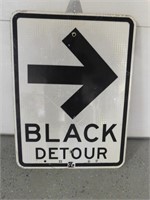 "Black Detour" Sign-24"H x 18"W