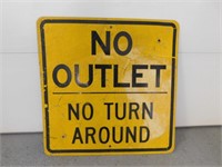 "No Outlet No Turn Around" Sign-3-"H x 30"W