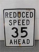 "Reduced Speed 35 Ahead Sign-30"H x 24"W