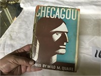 CHECAGOU BY MILO M QUAIFE VINTAGE BOOK