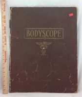 Rare 1935 Bodyscope educational medical book