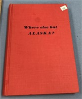 Book: "Where Else but Alaska" by Fred Machetanz  i