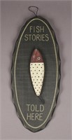 Wooden "Fish Stories Told Here" Sign