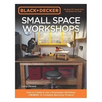 Black & Decker Small Space Workshops: How to