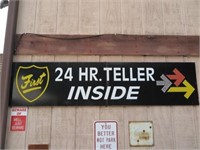SIGN, "24 HOUR TELLER INSIDE", FIRST BANK, 8' X