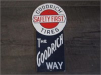Goodrich Tires Safety First Porcelain Sign