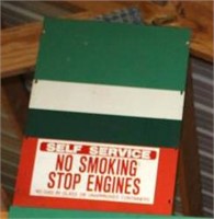 LARGE SINCLAIR SIGN, 2' X 7' WITH A NO SMOKING