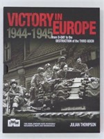 VICTORY IN EUROPE - 1944-1945
