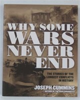WHY SOME WARS NEVER END