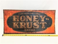 RARE Honey Krust bread sign.