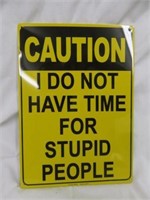 METAL "CAUTION" SIGN 11.5"T X 8.5"W