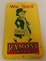 1959 "WE SELL RAMON'S PINK PILLS" DOOR PUSH