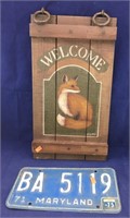 Painted Welcome Fox Sign and ‘71 MD Car Plate