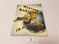 Large Booklet-Western Maryland In Pictures-Train &