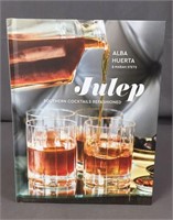 Julep: Southern Cocktails Refashioned book