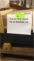 7 Bronze 5-3/4 Frm Head PA 4' 2/2