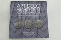 Art Deco Architecture Across Canada [Book] - by