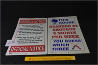 Lot of 2 Plastic Signs - "This House is Guarded