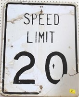 "SPEED LIMIT 20" SIGN - ROUGH CONDITION