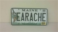 Maine License Plate  "EARACHE"