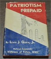 Patriotism Prepaid- Lewis J. Gorin, Jr.