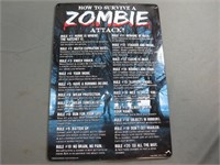 Metal Sign "How to Survive a Zombie Attack"