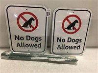 NO DOGS ALLOWED SIGN SET OF 2