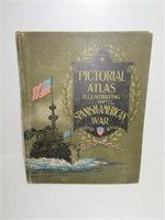 1899 Pictorial Atlas Spanish American War
