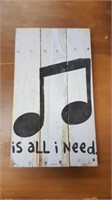 music it's all I need rustic sign