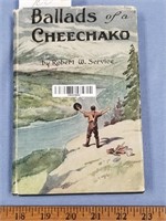 Ballads of a Cheechako by Robert W. Service, with