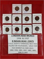 Two Indian Head Nickles & Eight Indian Head Cents
