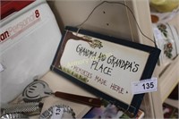 GRANDMA AND GRANDPA'S PLACE - SIGN