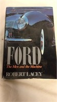 Ford the man and the machine by Robert lacy