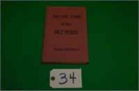 THE LAST STAND OF THE NEZ PERCE by CHALMERS 1962