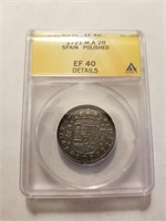 1721 M.A. 2 REALES EF 40 GRADED COIN ANACS