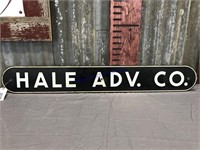 Hale Adv. Co. metal sign